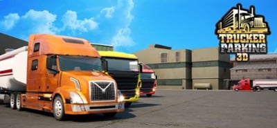 Trucker Parking 3D Image