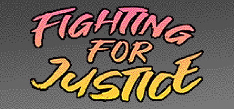 Fighting for Justice Episode 1 Game Cover