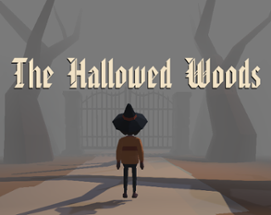 The Hallowed Woods Image