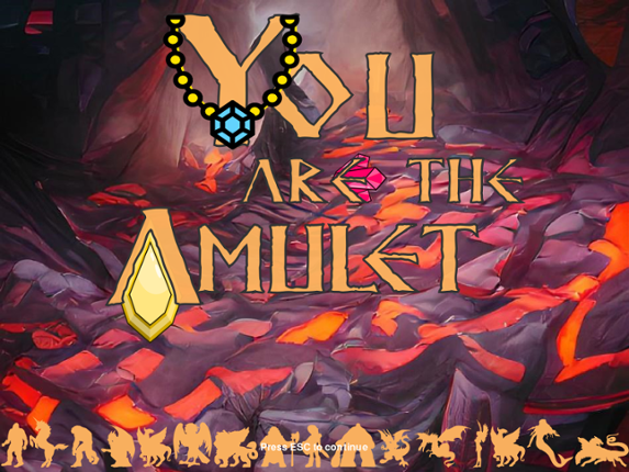 You Are The Amulet Game Cover