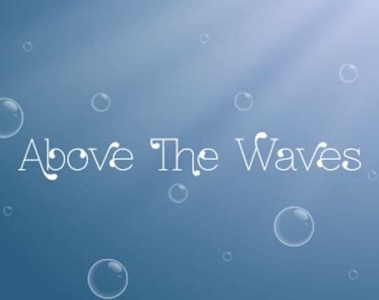 Above The Waves Game Cover