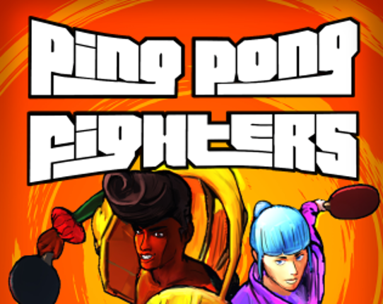 Ping Pong Fighters Game Cover