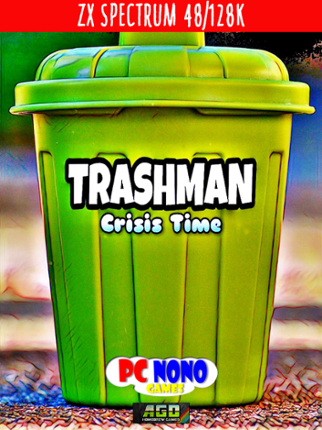 TRASHMAN Crisis Time ZX Spectrum 48/128k Game Cover