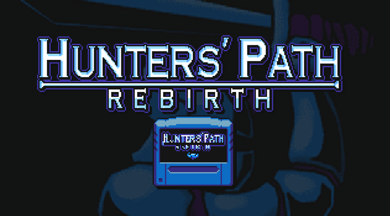HUNTERS' PATH REBIRTH Game Cover