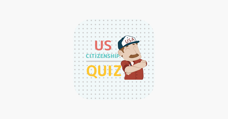 US Citizenship Quiz - Game Game Cover