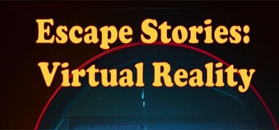 Escape Stories: Virtual Reality Image