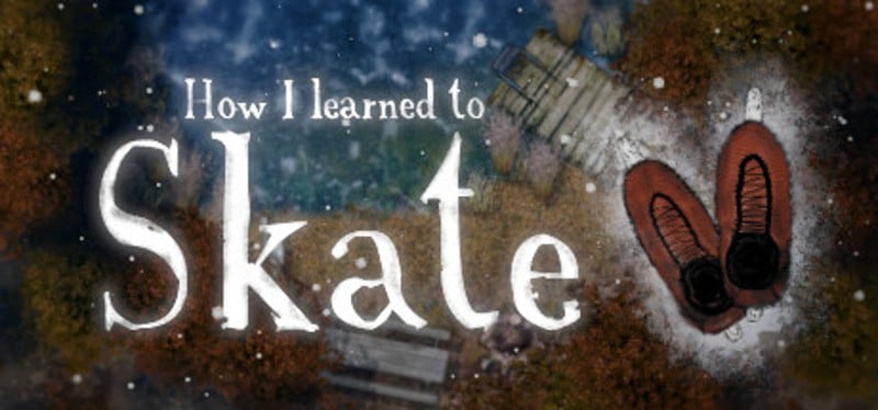 How I learned to Skate Game Cover