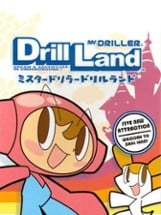 Mr. Driller: Drill Land Image