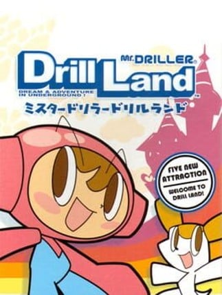 Mr. Driller: Drill Land Game Cover