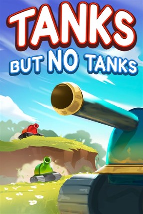 Tanks, But No Tanks Game Cover