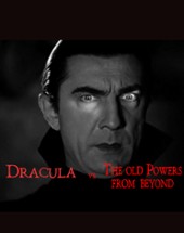 Dracula vs. The Old Powers From Beyond Image