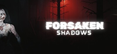 Forsaken Shadows Image