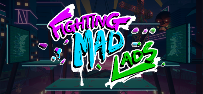 Fighting Mad Lads Game Cover