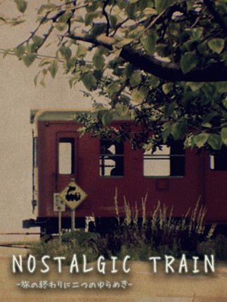 NOSTALGIC TRAIN Game Cover