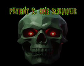 Patient X: One Survivor Image