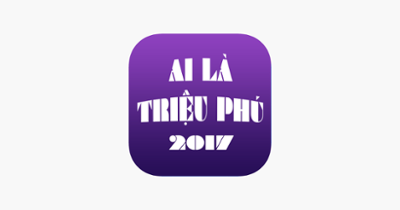 Ai Là Triệu Phú 2017 Image