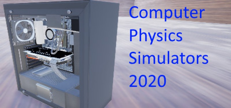 Computer Physics Simulator 2020 Game Cover