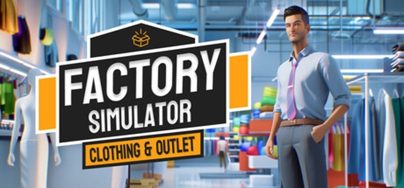 Factory Simulator: Clothing & Outlet Game Cover