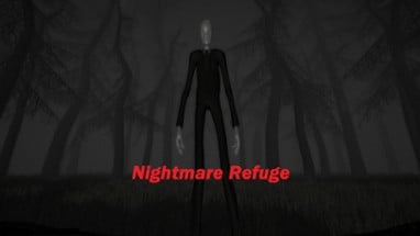 Forest Of Nightmares: Nightmare Refuge Image