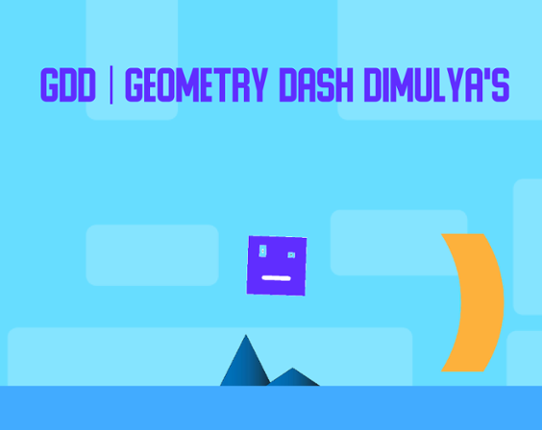 GDD | Geometry Dash Dimulya's Game Cover