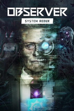 Observer: System Redux Game Cover