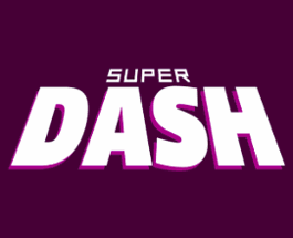 Super Dash Image