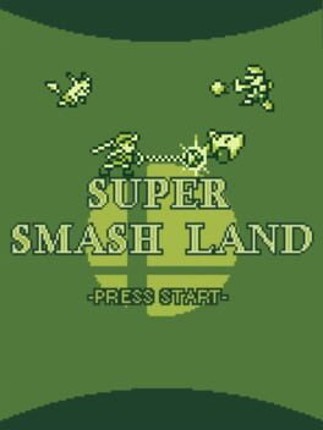 Super Smash Land Game Cover