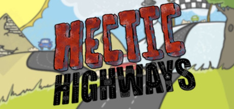 Hectic Highways Game Cover