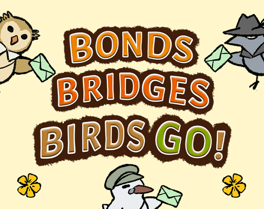 Bonds Bridges Birds GO! Game Cover