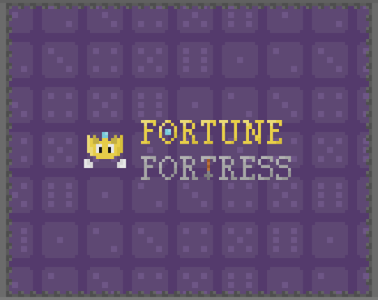 Fortune Fortress (GMTK Game Jam 2022) Game Cover