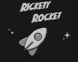 Rickety Rocket (Check description to avoid minor bug) Image