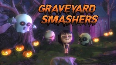 Graveyard Smashers Image