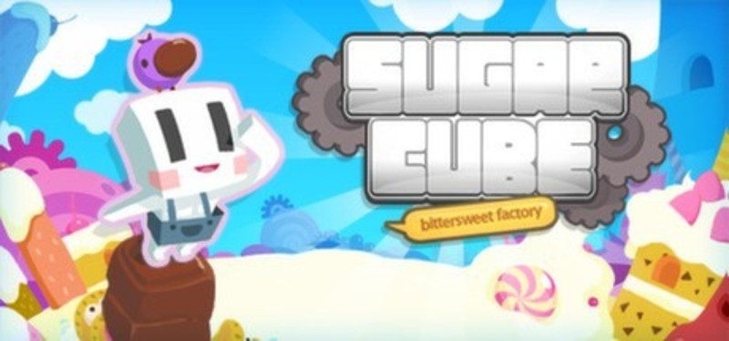 Sugar Cube: Bittersweet Factory Game Cover