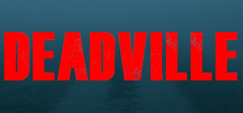 Deadville Game Cover