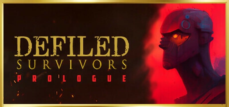 Defiled Survivors: Prologue Game Cover