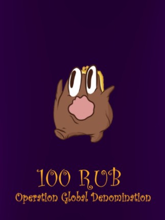 100 RUB: Operation Global Denomination Game Cover
