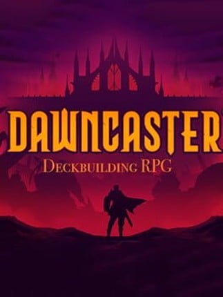 Dawncaster: Deckbuilding RPG Game Cover