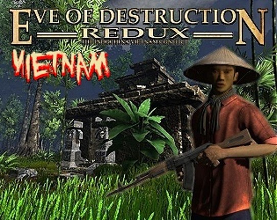 Eve of Destruction - Redux VIETNAM Game Cover