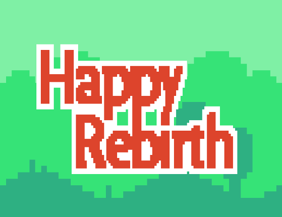 Happy Rebirth Game Cover