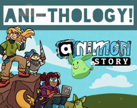 Animon Story ANI-THOLOGY! Image