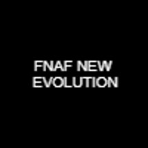 FNAF NEW EVOLUTION Image