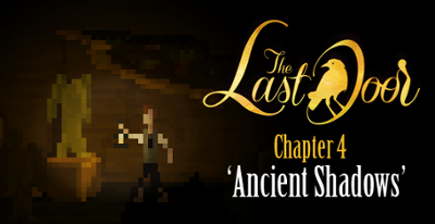 The Last Door. Chapter 4. Ancient Shadows Image