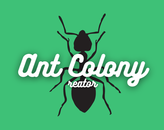 Ant  Colony Creator! Game Cover