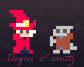 Dungeon of Anxiety Image