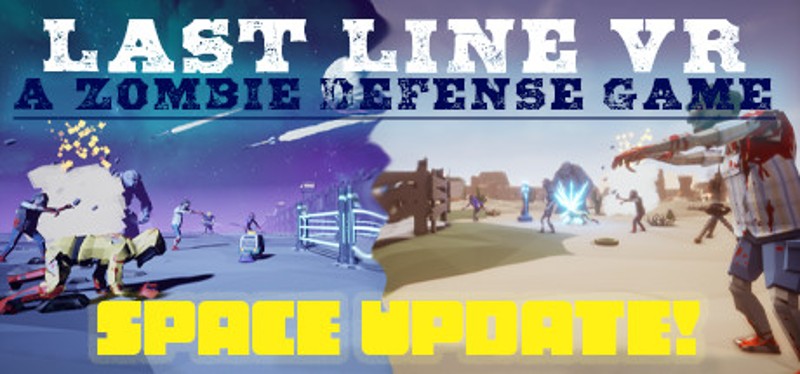 Last Line VR: A Zombie Defense Game Game Cover