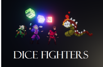 Dice Fighters: an Auto-Roll-Playing Game Image