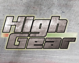 High Gear Image