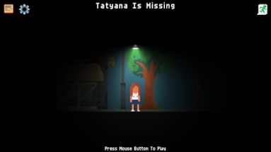 Tatyana Is Missing Image
