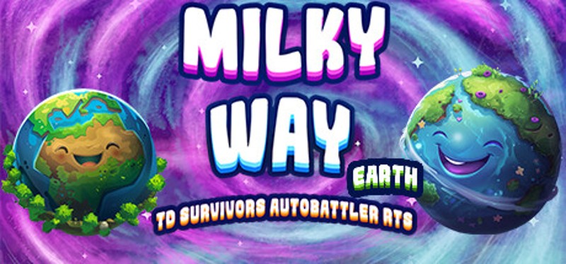 Milky Way TD SURVIVORS AUTOBATTLER RTS: Earth Game Cover