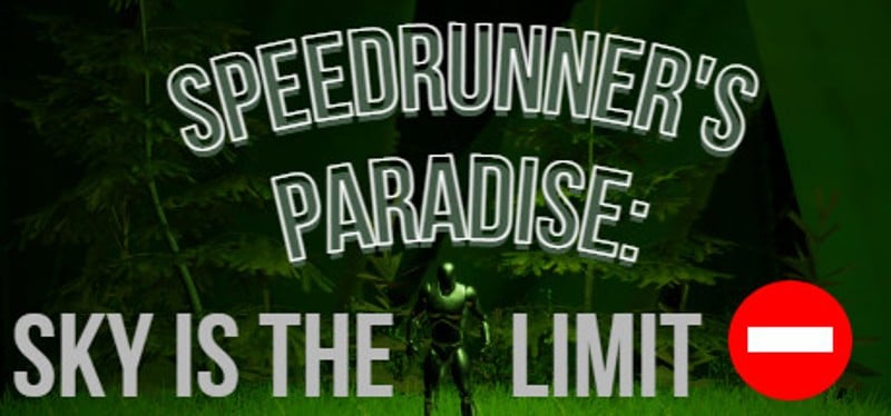 Speedrunners Paradise: Sky is the limit Game Cover